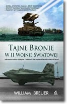 Tajne bronie w II wojnie światowej