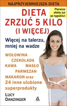 Dieta zrzuć 5 kilo (i więcej)