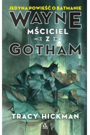 Książka - Wayne mściciel z Gotham