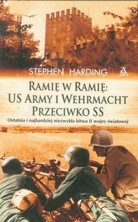 Książka - Ramię w ramię: US Army i Wehrmacht prz/n