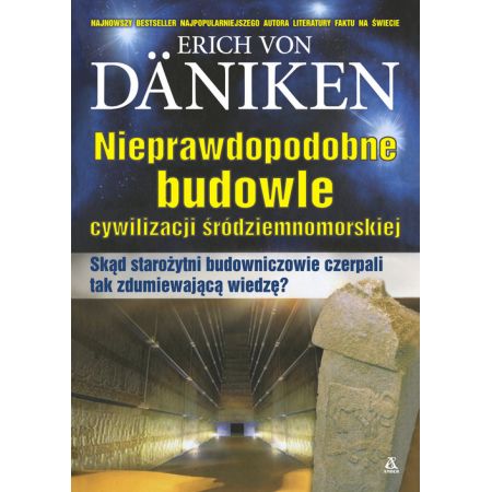 Nieprawdopodobne budowle cywilizacji śródziemnomorskiej Erich von Däniken