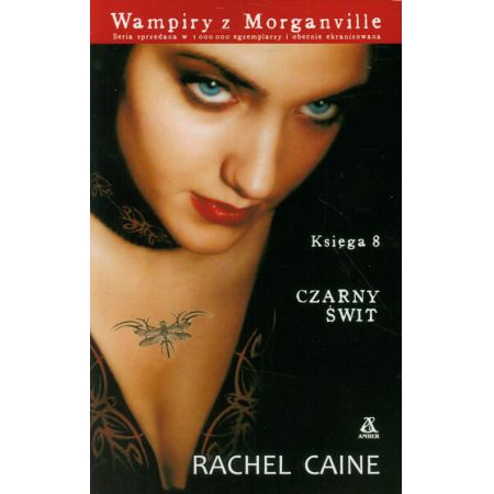 Czarny świt. Wampiry z Morganville. Tom 8