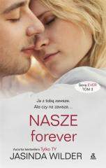 Ever T.3 Nasze forever