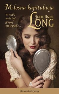 Książka - Miłosna kapitulacja Julie Anne Long