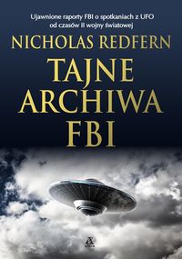 Książka - Tajne archiwa FBI