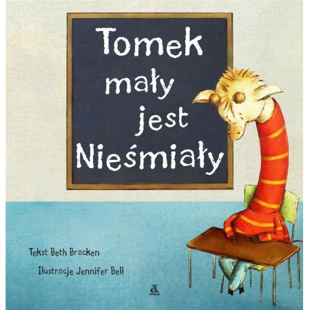 TOMEK MAŁY JEST NIEŚMIAŁY