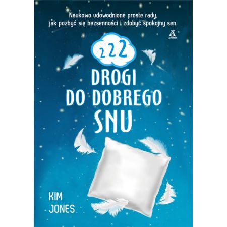 222 drogi do dobrego snu