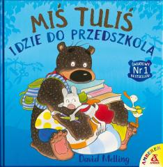 Książka - Miś Tuliś idzie do przedszkola