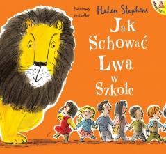 Książka - Jak schować Lwa w szkole