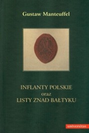 Książka - Inflanty Polskie oraz Listy znad Bałtyku Gustaw Manteuffel