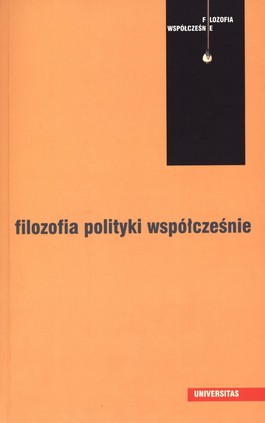 Książka - Filozofia polityki współcześnie