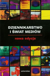 Książka - Dziennikarstwo i świat mediów w.II