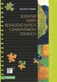 Książka - Słownik form koniugacyjnych czasowników polskich