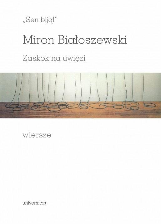 "Sen biją!". Zaskok na uwięzi