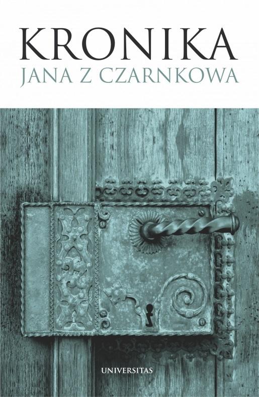 Książka - Kronika Jana z Czarnkowa