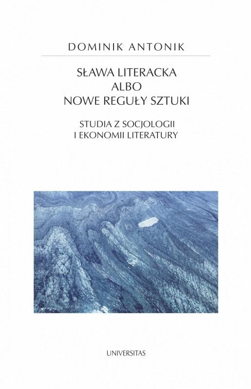 Książka - Sława literacka albo nowe reguły sztuki