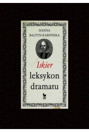 Iskier leksykon dramatu Hanna Baltyn-Karpińska