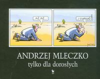 Książka - Tylko dla dorosłych - Andrzej Mleczko