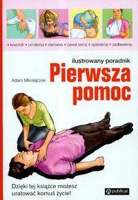 Pierwsza pomoc ilustrowany poradnik