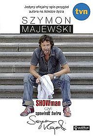 Książka - Showman czyli spowiedź świra Szymon Majewski