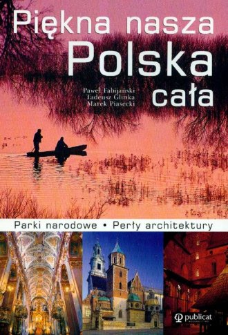 Książka - Piękna nasza Polska cała