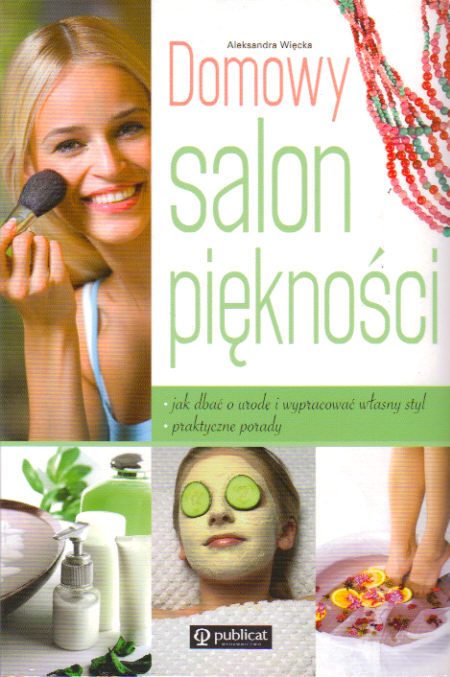 Domowy salon piękności