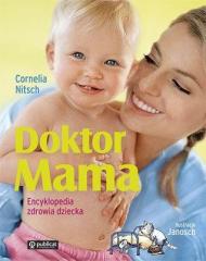 Książka - Doktor mama encyklopedia zdrowia dziecka