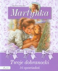 Książka - Twoje dobranocki Martynka
