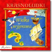 Krasnoludki. Wielka wyprawa