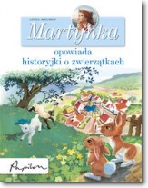 Martynka opowiada historyjki o zwierzątkach