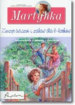 Książka - Martynka zeszyt ćwiczeń i zabaw dla 6 latków