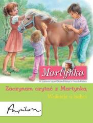 Książka - Martynka Wakacje u babci. Zaczynam czytać z Martynką