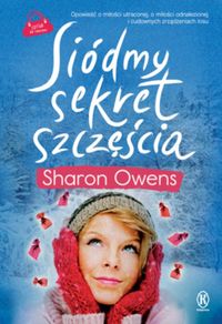 Książka - SIÓDMY SEKRET SZCZĘŚCIA Sharon Owens