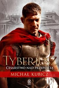 Książka - Tyberiusz cesarstwo nad przepaścią