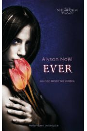 Książka - Ever. Miłość nigdy nie umiera