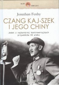 Czang Kaj-Szek i jego Chiny