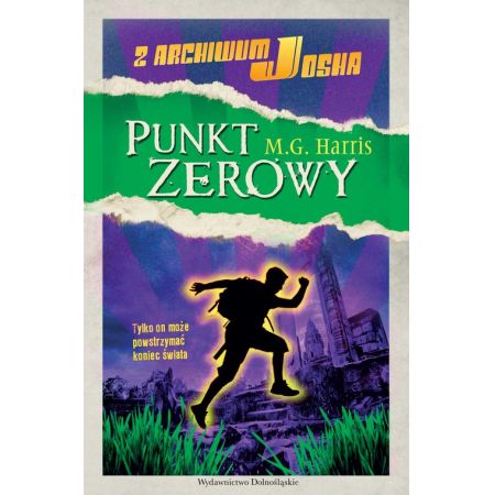 Punkt zerowy. Z archiwum Josha 3