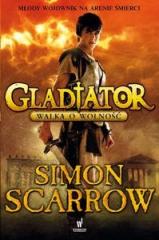 Książka - Gladiator. Walka o wolność