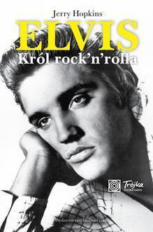 Elvis. Król rock'n rolla