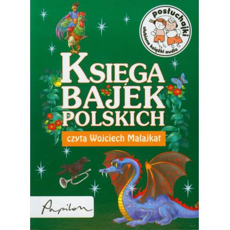 Posłuchajki. Księga bajek polskich