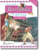 Książka - Martynka Moje czytanki W szkole tańca