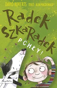 Książka - Radek Szkaradek. Pchły!