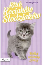 Książka - Klub Kociaków Słodziaków. Wielka ucieczka Dymka