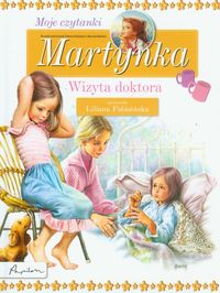 Książka - Martynka wizyta doktora moje czytanki
