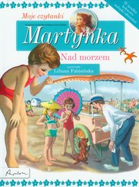 Książka - Martynka. Nad morzem. Moje czytanki
