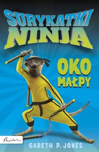 Książka - Surykatki Ninja Oko Małpy