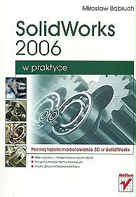 SolidWorks 2006 w praktyce