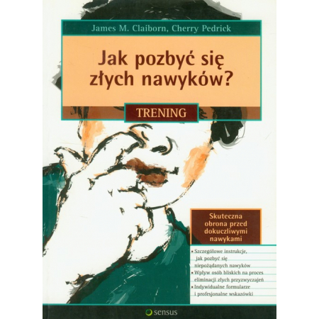 Jak pozbyć się złych nawyków? Trening