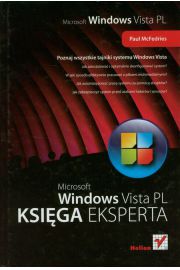 Windows Vista PL. Księga eksperta 