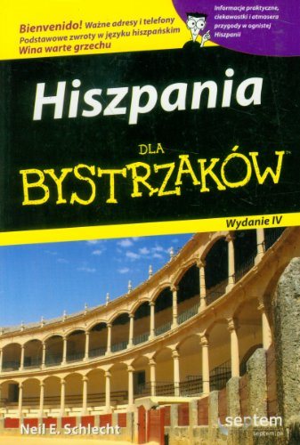 Hiszpania dla bystrzaków. Wydanie IV